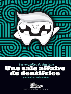 cover image of Une sale affaire de dentifrice